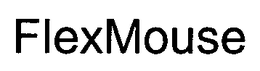 FLEXMOUSE trademark