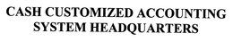 CASH CUSTOMIZED ACCOUNTING SYSTEM HEADQUARTERS trademark