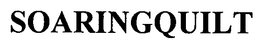 SOARINGQUILT trademark