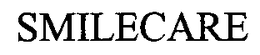SMILECARE trademark
