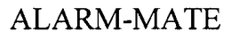 ALARM-MATE trademark