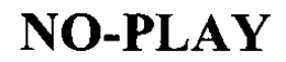 NO-PLAY trademark