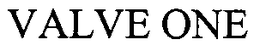 VALVE ONE trademark