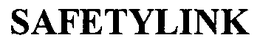 SAFETYLINK trademark