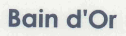 BAIN D'OR trademark