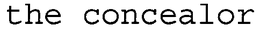 THE CONCEALER trademark