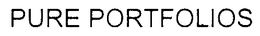PURE PORTFOLIOS trademark