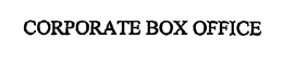 CORPORATE BOX OFFICE trademark