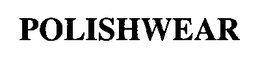 POLISHWEAR trademark
