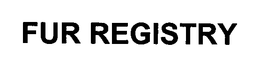 FUR REGISTRY trademark
