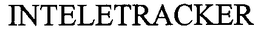 INTELETRACKER trademark
