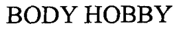 BODY HOBBY trademark