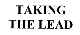 TAKING THE LEAD trademark