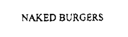 NAKED BURGERS trademark