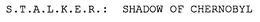 S.T.A.L.K.E.R.: SHADOW OF CHERNOBYL trademark