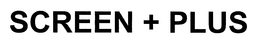 SCREEN + PLUS trademark