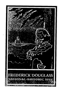 FREDERICK DOUGLASS NATIONAL HISTORIC SITE trademark