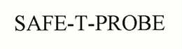 SAFE-T-PROBE trademark