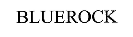 BLUEROCK trademark