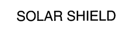 SOLAR SHIELD trademark