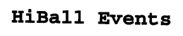 HI BALL EVENTS trademark