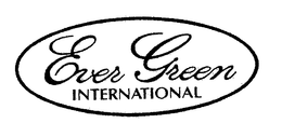 EVER GREEN INTERNATIONAL trademark