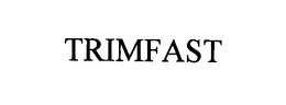TRIMFAST trademark