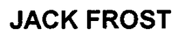 JACK FROST trademark