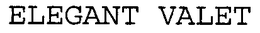 ELEGANT VALET trademark