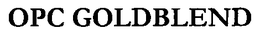 OPC GOLDBLEND trademark