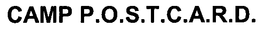 CAMP P.O.S.T.C.A.R.D. trademark
