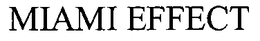 MIAMI EFFECT trademark
