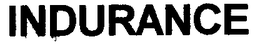 INDURANCE trademark