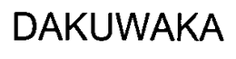 DAKUWAKA trademark