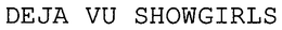 DEJA VU SHOWGIRLS trademark
