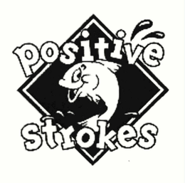 POSITIVE STROKES trademark