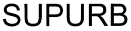 SUPURB trademark