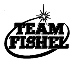TEAM FISHEL trademark