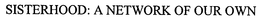 SISTERHOOD: A NETWORK OF OUR OWN trademark