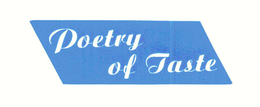 POETRY OF TASTE trademark