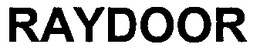RAYDOOR trademark