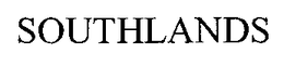 SOUTHLANDS trademark