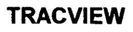 TRACVIEW trademark