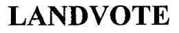 LANDVOTE trademark
