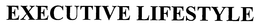 EXECUTIVE LIFESTYLE trademark