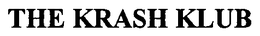 THE KRASH KLUB trademark