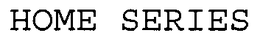 HOME SERIES trademark