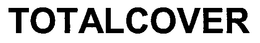 TOTALCOVER trademark