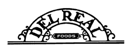 DEL REAL FOODS trademark