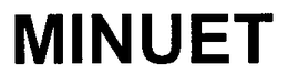 MINUET trademark